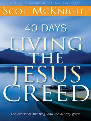 cover image of 40 Days Living the Jesus Creed